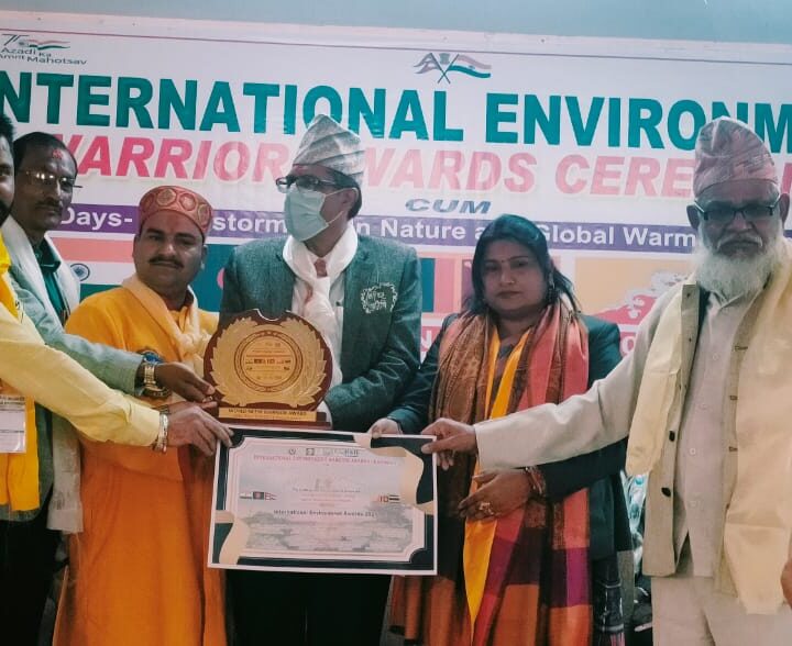 अंतर्राष्ट्रीय पर्यावरण योद्धा सम्मान – 2021 से नेपाल में सम्मानित * एक कदम पर्यावरण संरक्षण की तरफ पीपल नीम तुलसी अभियान द्वारा